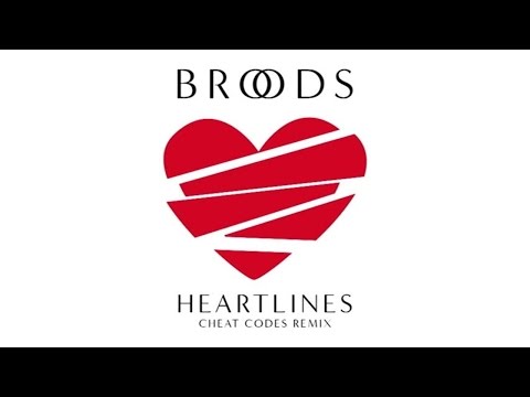 Broods - Heartlines (Cheat Codes Remix)