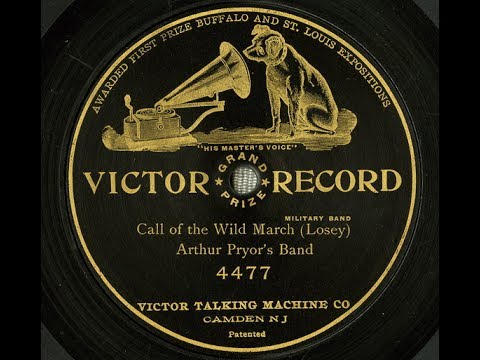 Edison Military Band "Call Of The Wild--March" Edison cylinder 9805 composed by F. H. Losey