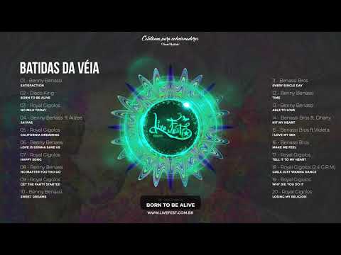 02 - Disco Kings - Born To Be Alive (Batidas da Véia - Vol.01)