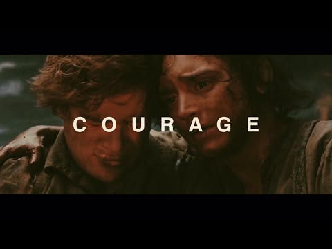 “COURAGE” | A Lord of the Rings Tribute