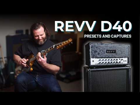 REVV D40 Presets and Captures Demo // Line 6, Fractal, TONEX, Quad Cortex, Kemper