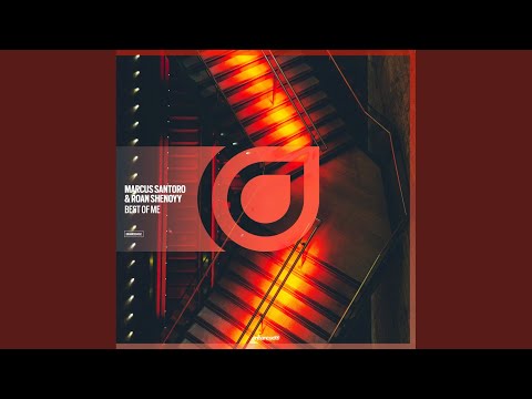 Best Of Me (Original Mix)