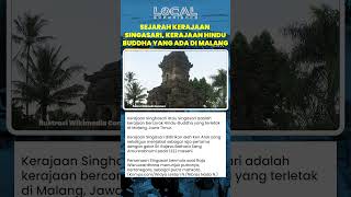 Sejarah Kerajaan Singasari, Kerajaan Hindu-Buddha yang Berada di Malang