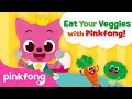 Eat Your Veggies With Pinkfong Kids Book Read Aloud Healthy Eating Habits Pinkfong Baby Shark