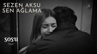 Sezen Aksu - Sen Ağlama
