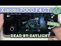 Xiaomi POCO F4 GT - Dead By Daylight | GAMING Test | AMAZING AMOLED 120Hz 🤩| $500 Phone