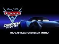 Cars 3 Driven To Win OST Thomasville Flashback Intro