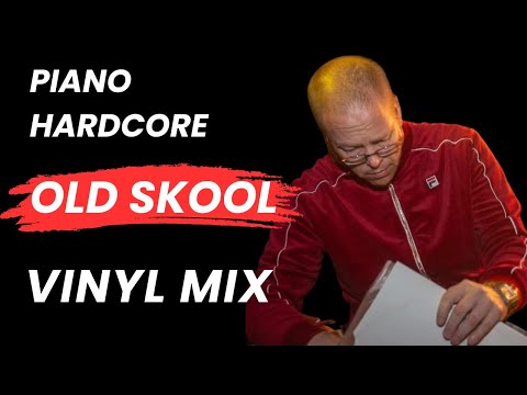 Billy Daniel Bunter - Old Skool Rave, Piano Hardcore, Vinyl Mix!