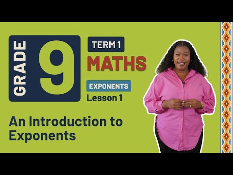 Gr9 Maths: Exponents | Term 1 | Lesson 1 | An Introduction to Exponents