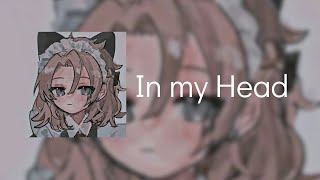 ♣Loreen - In My Head [ speed up ] ♣