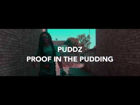 PUDDZ - PROOF IN THE PUDDING OUT NOW!