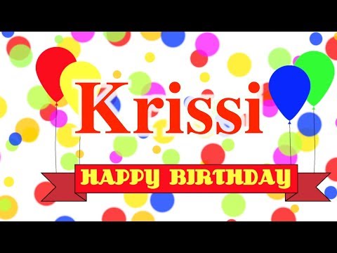 Happy Birthday Krissi Song