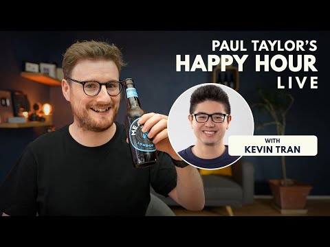 31. Kevin Tran @ Paul Taylor's Happy Hour Live