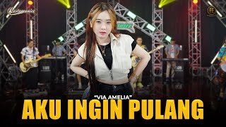 Download lagu VIA AMELIA - AKU INGIN PULANG | Feat. RASTAMANIEZ ( Live Version ) mp3 Download lagu VIA AMELIA - AKU INGIN PULANG | Feat. RASTAMANIEZ ( Live Version ) mp3