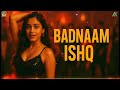 Badnam Ishq Hindi Romantic Song Rap Song Bollywood Song New Bollywood Song
