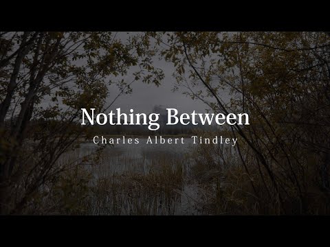 The Story of Nothing Between My Soul and the Savior