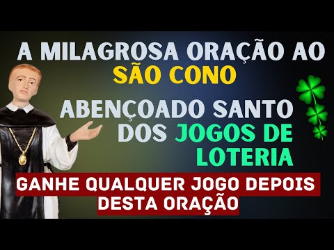 🍀 MIRACULOUS PRAYER OF SAINT CONO TO WIN THE LOTTERY | WIN IN GAMES OF GAMBLING AND MONEY | LUCK