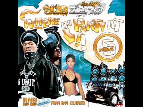 DJ SubZero - Intro (Where da Party at Vol 5.)