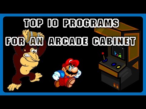 Top 10 Programs for an Arcade Cabinet