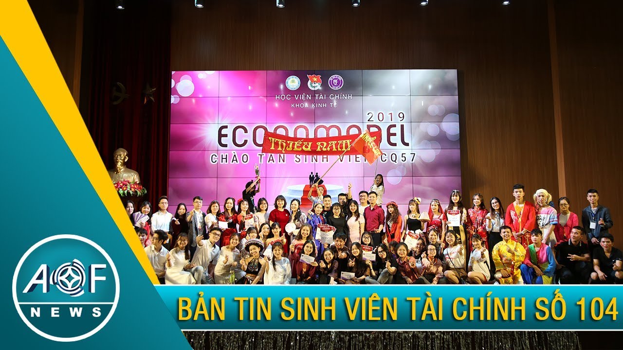 AOF NEWS 104 - BẢN TIN SINH VIÊN TÀI CHÍNH 