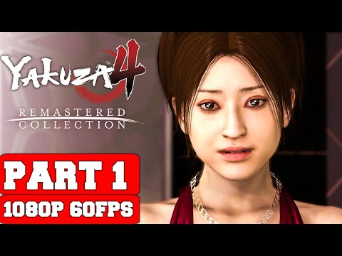 Yakuza 4 Remastered Gameplay Walkthrough Part 1 - No Commentary (PC FULL GAME)