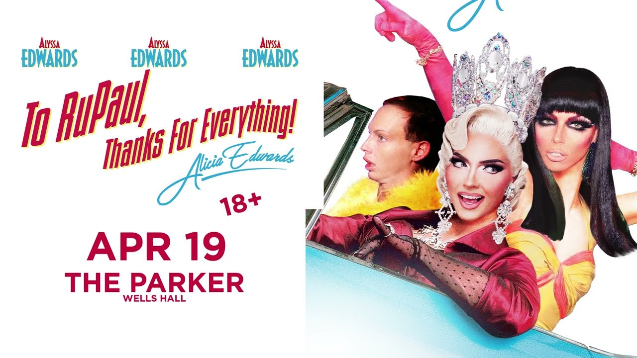 Alyssa Edwards: Thanks For Everything Tour 2026 - 18+ Event