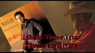 Rick Trevino - Heartaches (2003)