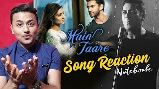 Main Taare Song Reaction | Notebook | Salman Khan | Pranutan Bahl | Zaheer Iqbal