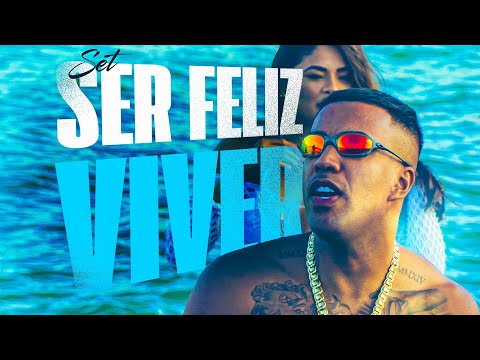 SET SER FELIZ VIVER - MC Cebezinho, MC Ryan SP, MC Meno K e MC Lele JP