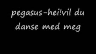 pegasus-hei vil du danse med meg