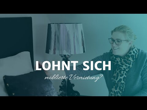 Lohnt sich möblierte Vermietung überhaupt?