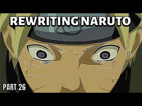 Rewriting Naruto: ONI UNMASKED! | Part 26