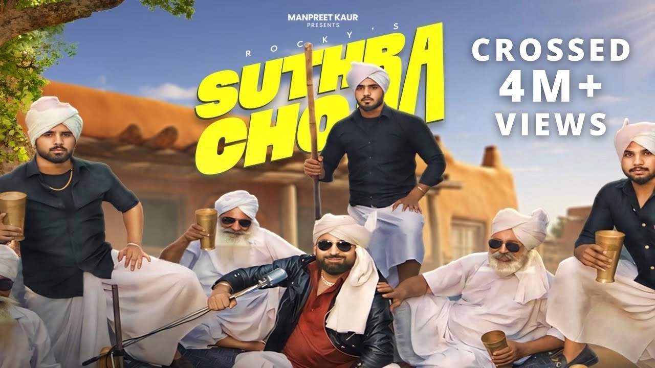 Suthra Chhora Lyrics | RJ Rocky