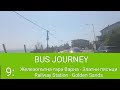 BUS JOURNEY TIMELAPSE Varna City Transport 9 Railway Station Golden Sands