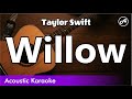 Taylor Swift - Willow (SLOW karaoke acoustic)