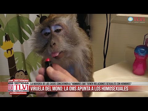 Noticiero TLV1 Nº10 - Viruela del mono: La OMS instrumentaliza a los homosexuales