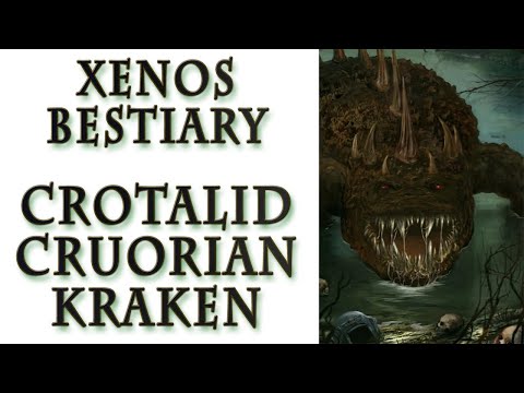 Warhammer 40k Lore - Crotalid, Cruorian, Kraken (Xenos Bestiary)