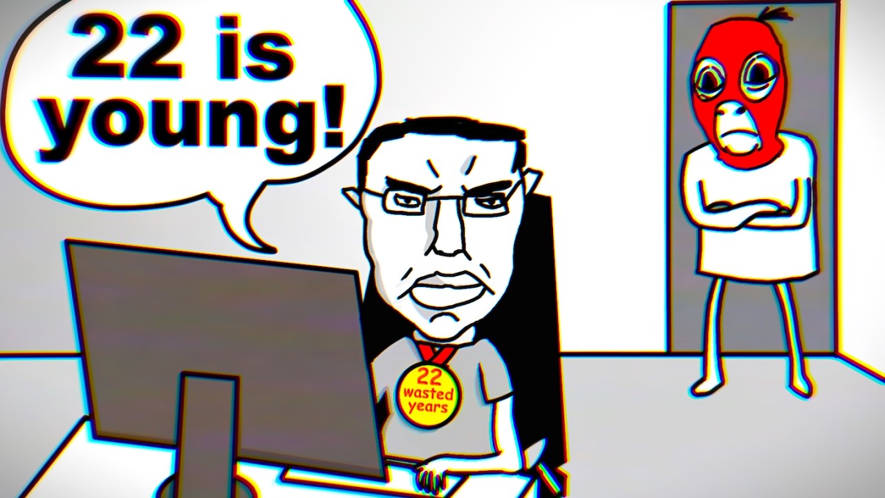 Your Life Officially Ends at 22