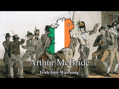 Arthur McBride - Irish Anti-War Song (Lyrics)