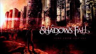 Shadows Fall- The Weight of Blind Faith (Instrumental)