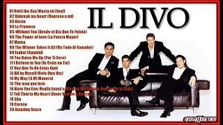 Il Divo    Hasta Mi Final Grandes Exitos