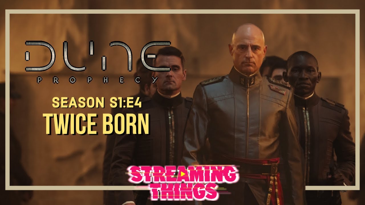 Dune: Prophecy S1:E4 "Twice Born"