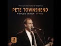 Pete Townshend - Save It For Later