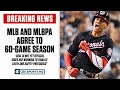 BREAKING: MLB and Player' Union agree to 60-game season | CBS Sports HQ