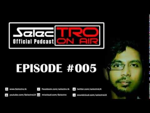 TRO On Air #005 - Selectro Podcast
