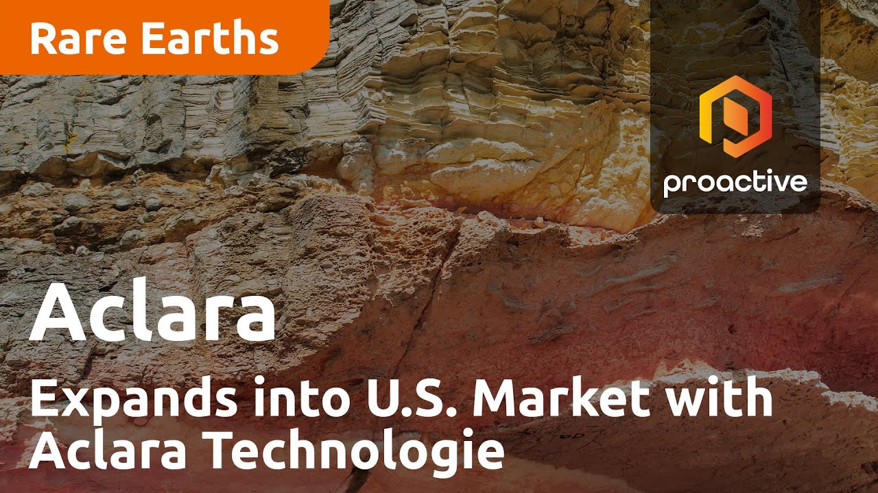 Aclara Expands into U.S. Market with Aclara Technologies, Focusing on Rare Earths Separation