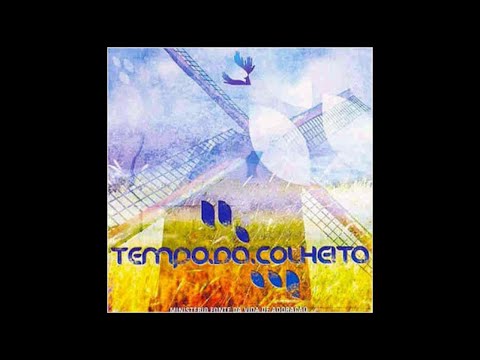 CD TEMPO DE COLHEITA - Fonte da Vida de Adoração - 2005 (COMPLETO)