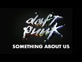 Daft Punk - Something About Us (Official audio ...