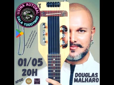 USINA AUTORAL - SALA TODYNHO - ED. 2024 - EP. 09 - RECEBE DOUGLAS MALHARO (MG/SP)
