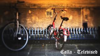 Calla - Televised